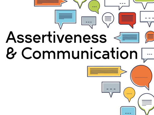 Assertiveness & Communication